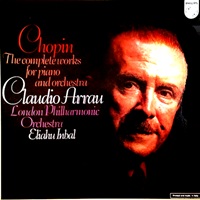 Philips : Arrau - Chopin Concertos